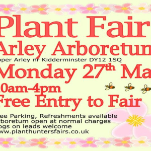 Plant Hunters' Fair at Arley Arboretum on Monday 27th May