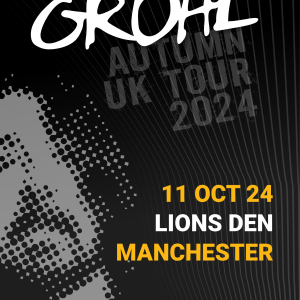The Best Of Grohl - Lions Den, Manchester