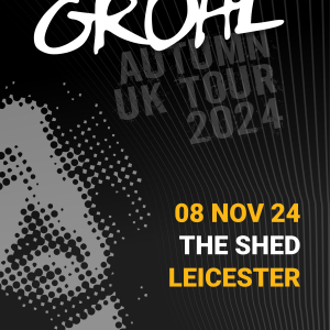 The Best Of Grohl - The Shed, Leicester