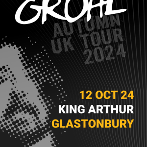 The Best Of Grohl - The King Arthur, Glastonbury