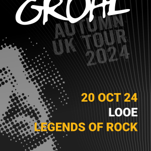 The Best Of Grohl - Legends Of Rock, Looe