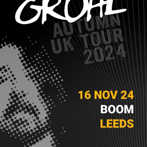 The Best Of Grohl - Boom, Leeds