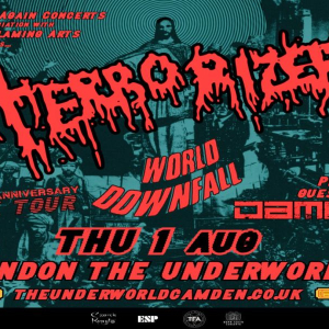 TERRORIZER | WORLD DOWNFALL at The Underworld - London