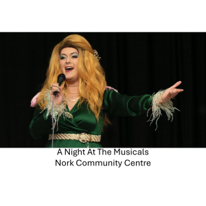  A Night at the Musicals at #Nork Community Centre