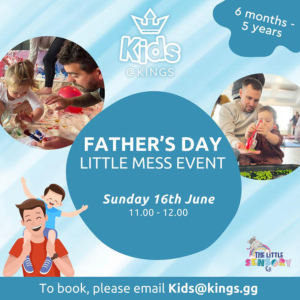 Father's Day Little Mess Event