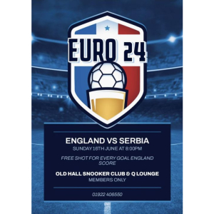 Watch the Euros and get a FREE shot for every goal England score at Old Hall Snooker Club