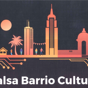 'Salsa Barrio Cultura Convergencia Digital' - Lecture and Discussion