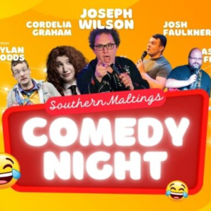 Southern Maltings July Comedy Night