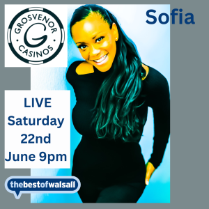  Sofia LIVE Saturday 22nd June 9pm at Grosvenor Casino