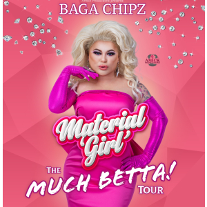 Baga Chipz - The Much Betta! Tour 