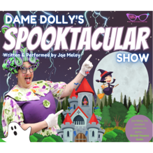 Dame Dolly’s Spooktacular Show