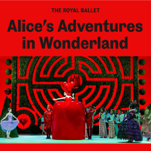 RB&O: Alice’s Adventures in Wonderland