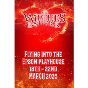 The Witches Of Eastwick with @EpsomPlayers at @EpsomPlayhouse