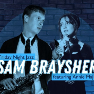 Sam Braysher featuring Annie Majin: Kurt Weill and the American Songbook