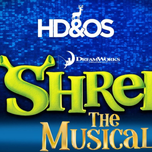 HD&OS presents Shrek: The Musical