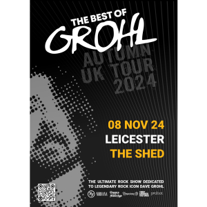 The Best Of Grohl - The Shed, Leicester