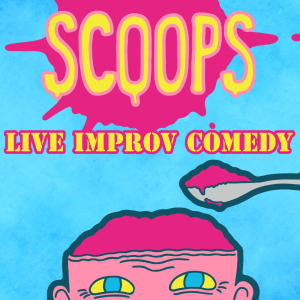 Scoops Improv Comedy Night