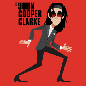 John Cooper Clarke with Special Guest Mike Garry 