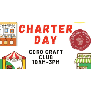 Coro Craft Club - Charter Day Edition