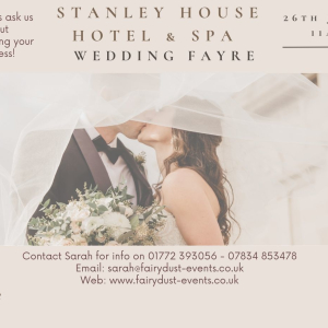 Wedding Fayre @ Stanley House Hotel and Spa, Mellor