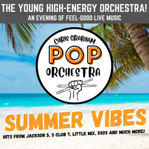 Chris Grabham Pop Orchestra - Summer Vibes