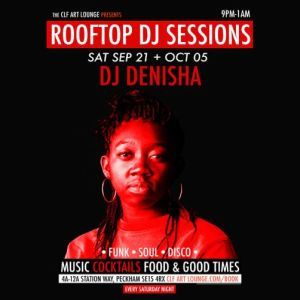 Saturday Night Rooftop Sessions with DJ Denisha