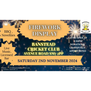 Banstead Cricket Club – Fireworks Display @banstead_CC #BansteadFireworks