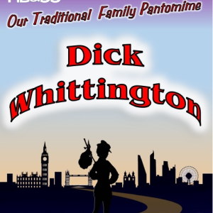 Hertford Dramatic and Operatic Society presents Dick Whittington