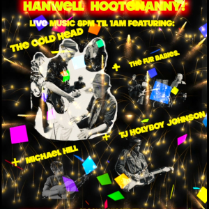 HANWELL HOOTENANNY -  New Years Eve 2024