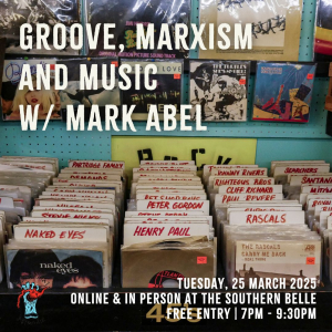 Groove, Marxism and Music w/ Mark Abel