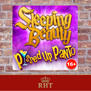 P*ssed Up Panto: Sleeping Beauty