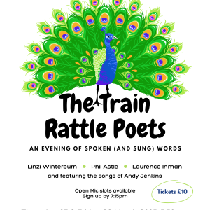 Highbury Theatre Centre Friends present TRAIN RATTLE POETS