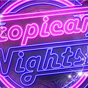 Tropicana Nights- 80's