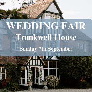 Trunkwell House Hotel Wedding Fair