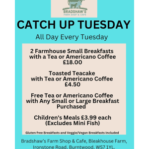 Catch Up Tuesday at Bradshaw’s Farm Shop & Café – All Day, Every Tuesday