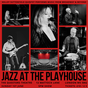 Jazz at the Playhouse: Broadway & Beyond at The Questors Theatre