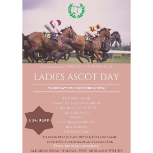 Ascot Ladies Day at Calderfields Golf and Country Club