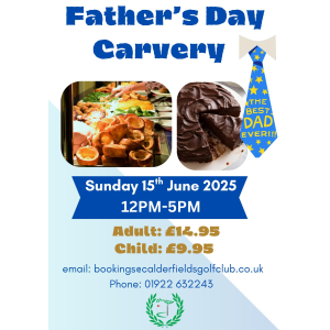 Father's Day Carvery at Calderfields Golf & Country Club