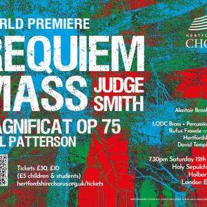 World Premiere: Requiem Mass - Judge Smith | Hertfordshire Chorus