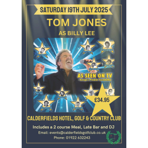 Tom Jones Tribute Night at Calderfields Golf & Country Club in Walsall