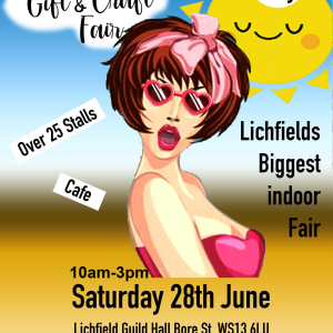 Lichfield Gift & Craft Fair 28th June Lichfield Guild Hall