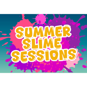 Summer Slime Session