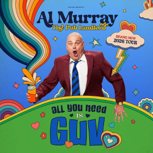 Al Murray - All You Need is Guv