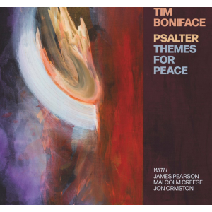 Psalter: Themes for Peace | Tim Boniface Quartet