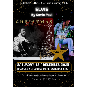 🎄 Christmas with The King: A Dazzling Elvis Vegas Tribute Night with Dinner & Dancing 🎶