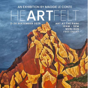 Maggie Le Conte's Art Exhibition - 'HeARTfelt'