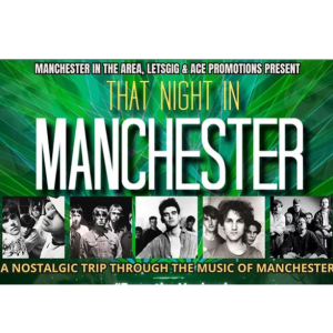 That Night in Manchester