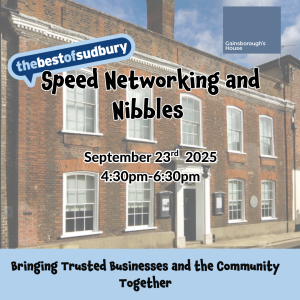 thebestof Sudbury Networking & Nibbles at Gainsborough House