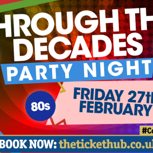 Through the Decades Party Night 