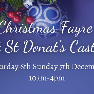 Christmas Fayre at St Donat's Castle 2025